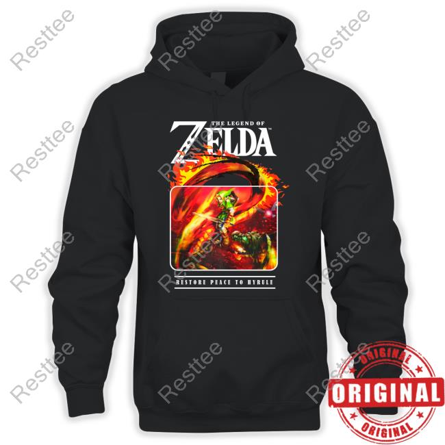 The Legend Of Zelda Restore Peace To Hyrule Sweatshirt The Legend Of Zelda Restore Peace To Hyrule Tee Shirt