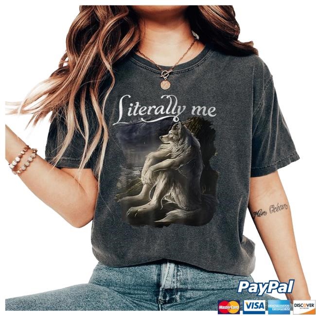 Sitting Wolf Literally Me Classic T Shirt
