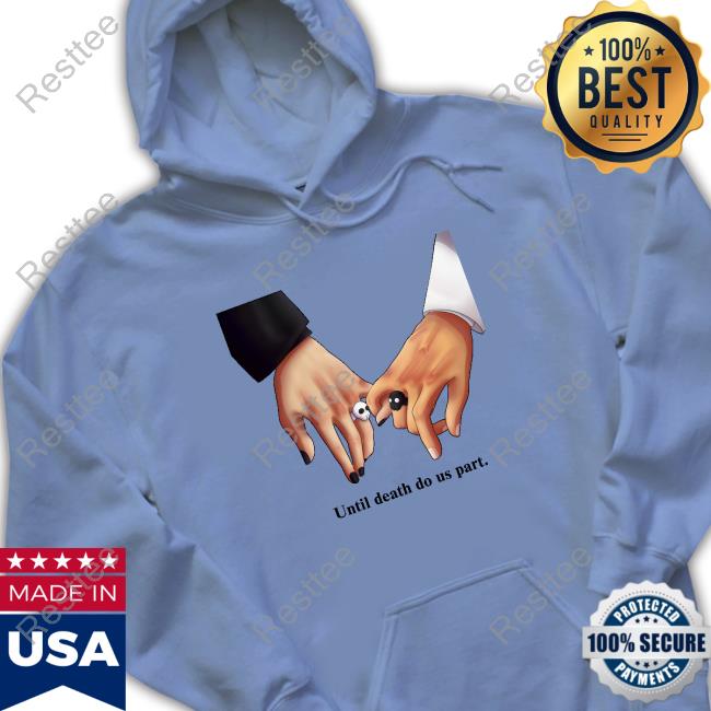Official Until Death Do Us Part. Sweatshirt