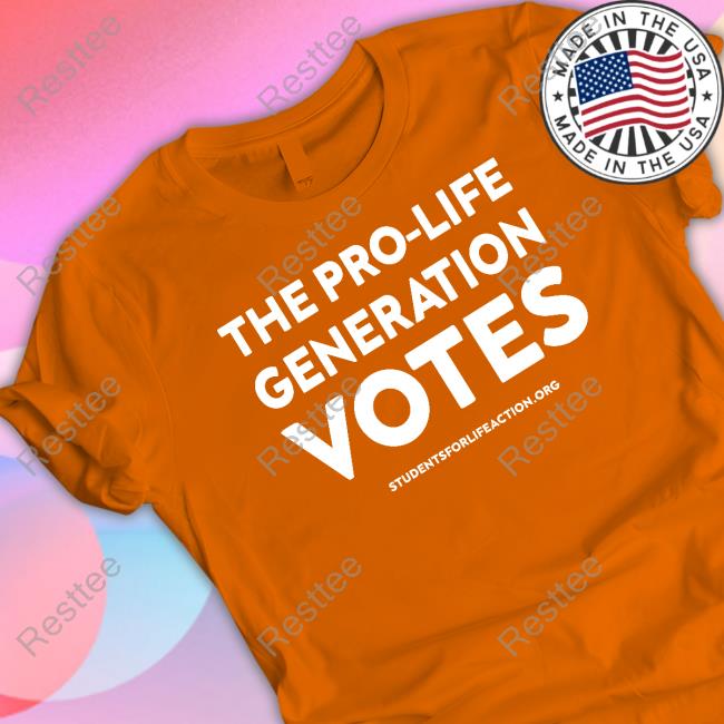 Students for Life Action The Pro Life Generation Votes Long Sleeve Tee