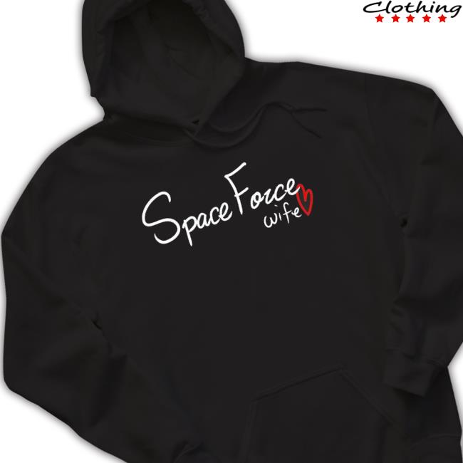 Space Force Wife Proud Military Spouse Family Patriotic T-Shirt Space Force Wife Proud Military Spouse Family Patriotic shirt