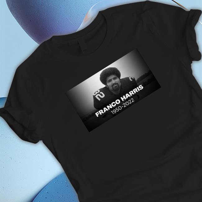 Official Rip Franco harris 19502-2022 Tee Shirt