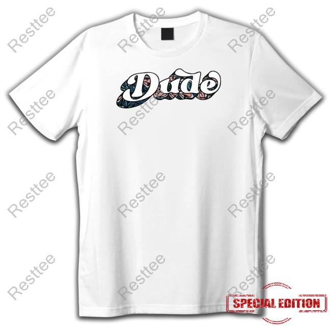 Aloha Dude Shirt