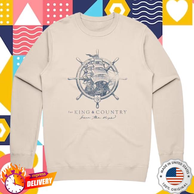 Official For King And Country Burn The Ships Anniversary Sweatshirt