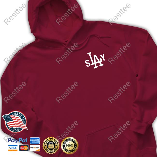 Slay Shirts Slay Hoodie
