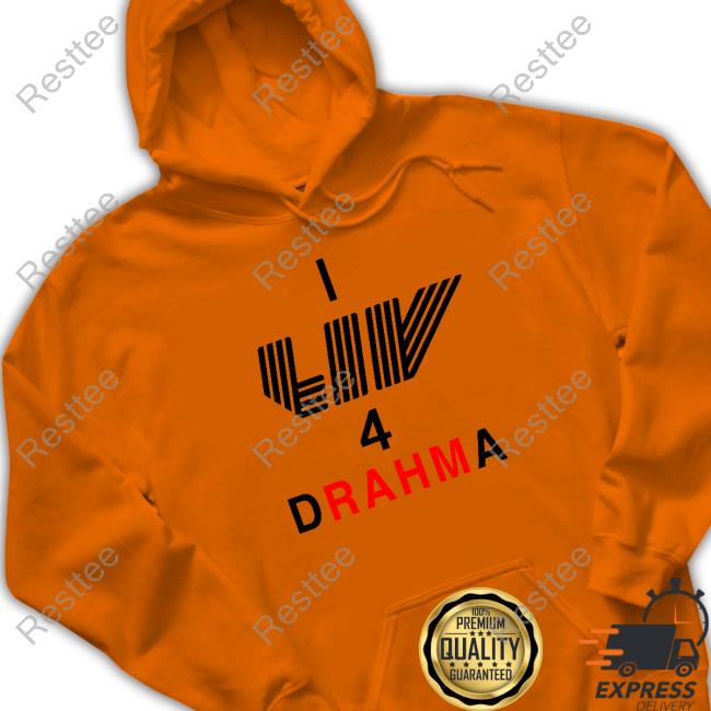 Official I Liv 4 Drahma Hoodie