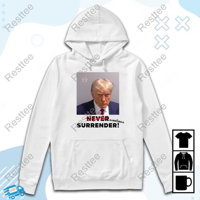 Official Sometimes Surrender (Trump Mugshot) Tee Shirt
