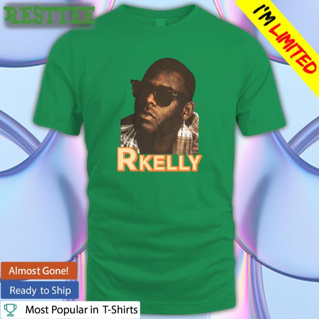 Rihanna R Kelly TShirts Aepiiied
