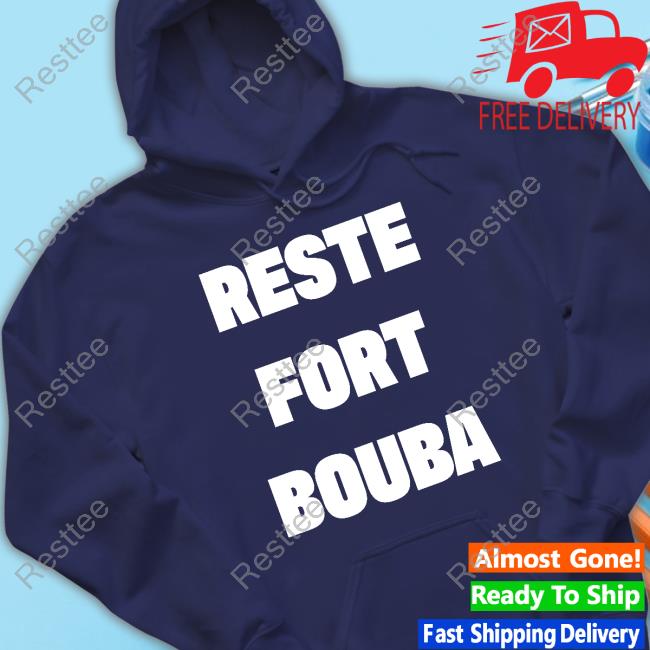 Reste Fort Bouba Tee Reste Fort Bouba Shirt