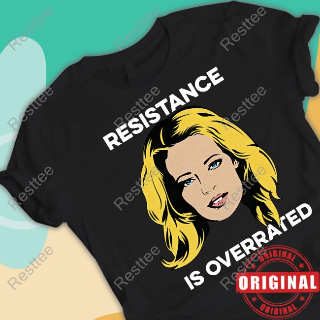 Official Jeri Ryan Resistance Is Overrated Shirt