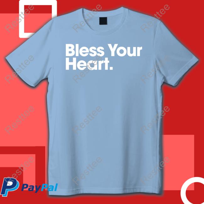 Official Bless Your Heart Tee