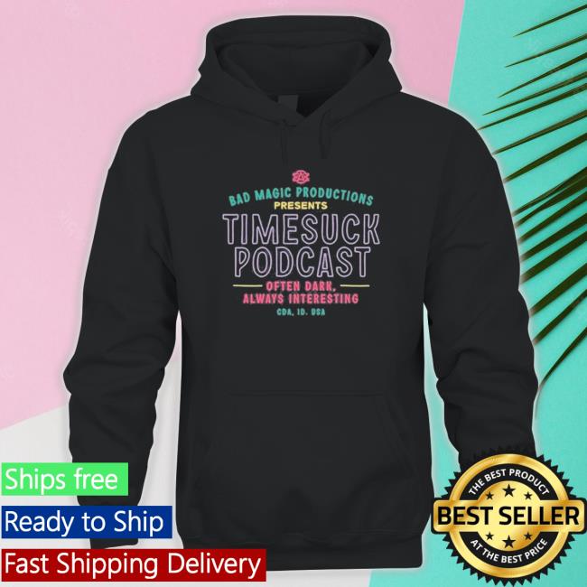 Official Bad Magic Productions Presents Timesuck Podcast Always Interesting T-Shirt Official Bad Magic Productions Presents Timesuck Podcast Always Interesting T-shirt