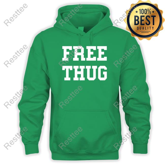 Free Thug T-Shirt Official Free Thug Tee