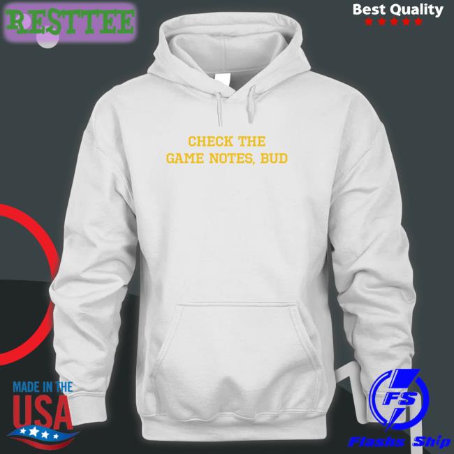 Spittin' Chiclets Merch Check The Game Notes Bud Tank Top Barstool Sports Check The Game Notes Bud Sweatshirt