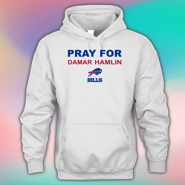 Prayer For Damar Hamlin Buffalo Bills Hooded Sweatshirt