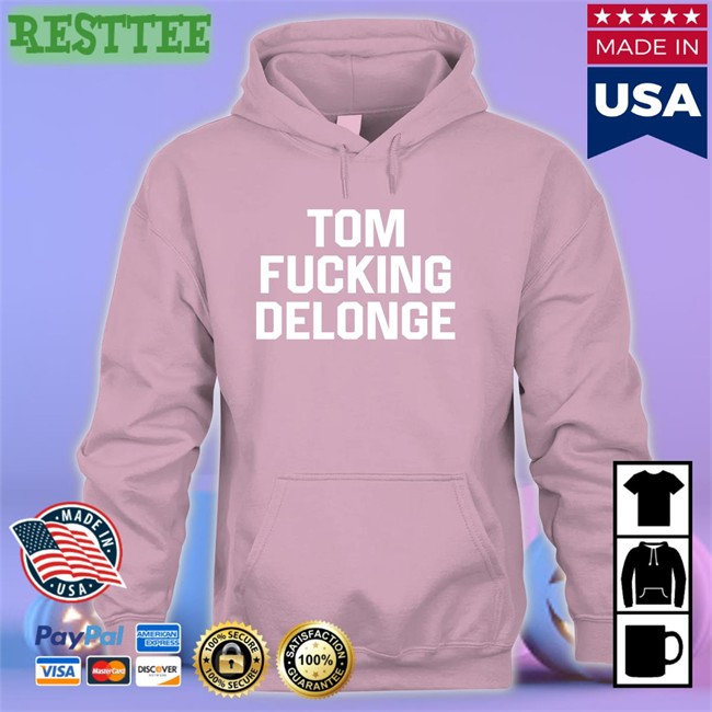 Carly Tom Fucking Delonge Shirt Tom Fucking Delonge Shirt Carly Carlycarmanx