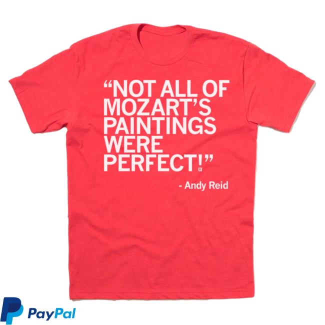 Official Ray Gun Store Shop Andy Reid Mozart Paintings White & Red (R) Shirt 2024