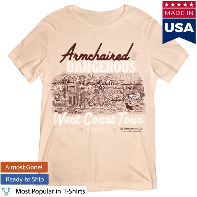 Official Armchair Expert Merch Store Armchaired & Dangerous Live From San Francisco (Limited Edition) Tshirt Armchairexpert Philipdefranco Shop