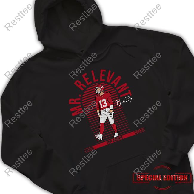 Brock Purdy Mr. Relevant T Shirt