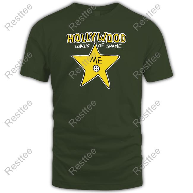 Shirts That Go Hard Hollywood Walk Of Shame Shirts Thegoodshirts Shirts That Go Hard Hollywood Walk Of Shame Tee Thegoodshirts