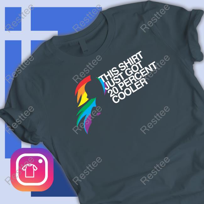 This Shirt Just Got 20 Percent Cooler Sweatshirt