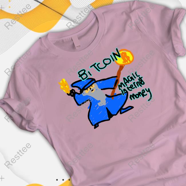 Official Bitcoin Magic Internet Money Shirt Official Bitcoin Magic Internet Money Tee