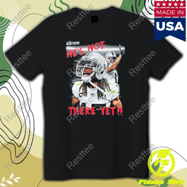 The Nation He's Not There Yet Hoodie