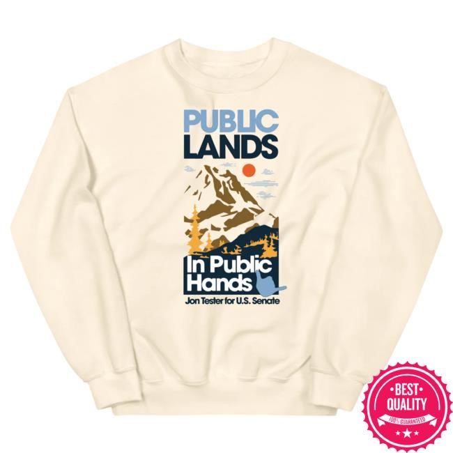 Official Jon Tester Store Public Lands In Public Hands Popover Shirt Official Jon Tester Store Public Lands In Public Hands Crew neck