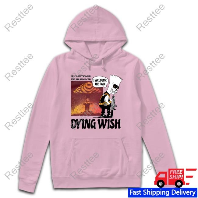 Dying Wish I Welcome The Pain Shirt I Welcome The Pain Tank Top