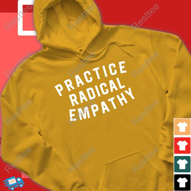 Practice Radical Empathy Long Sleeve T Shirt