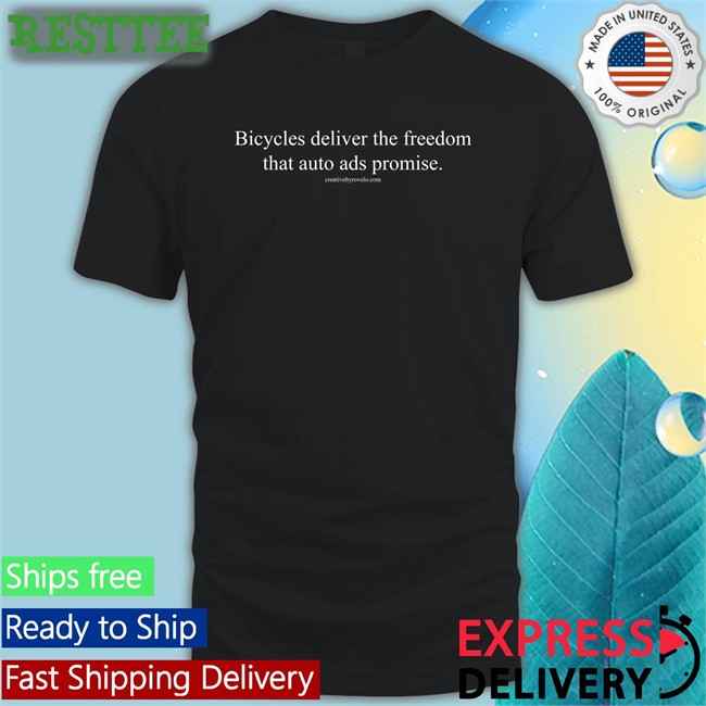 Bicycles Deliver The Freedom That Auto Ads Promise Unisex Black Tees Joe Cutrufo