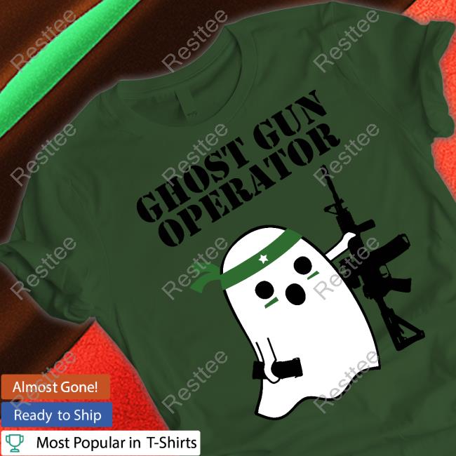 1776 United Merch Ghost Gun Operator T Shirts Deaflibertarian
