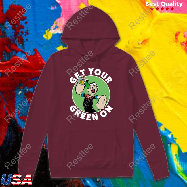 Get Your Green On Popeye Tee Shirt