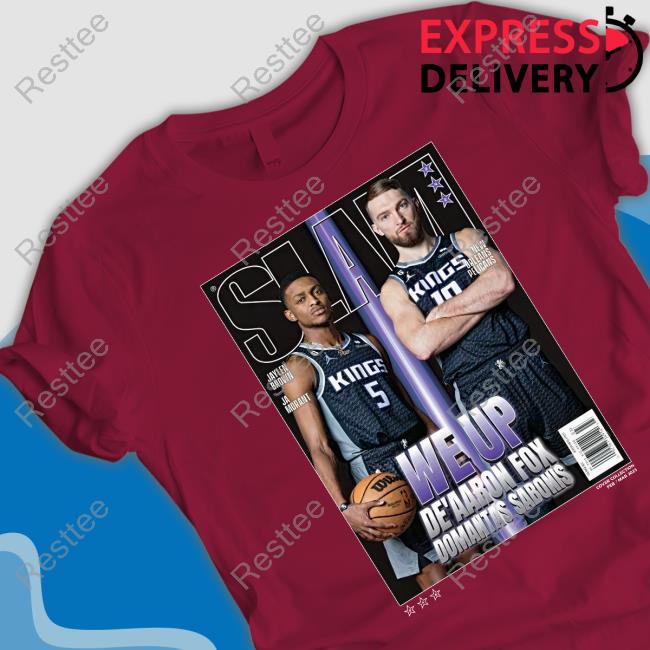 Official We Up De’Aaron Fox And Domantas Sabonis Cover Slam 242 Shirts