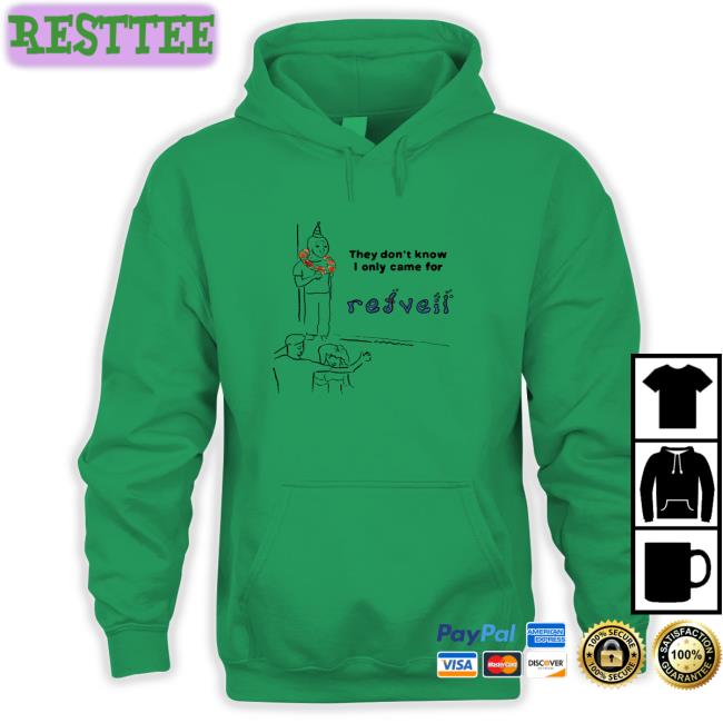 They Don't Know Hoodie Shirt Redveil