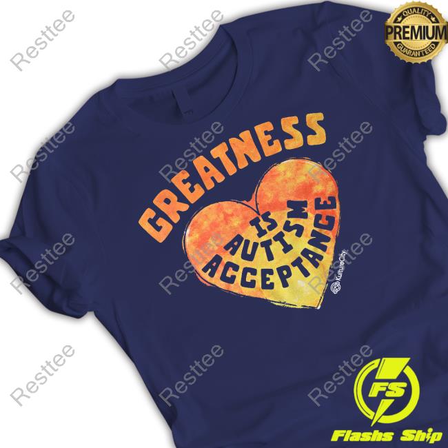Official Roots Of Fight Shop Merch Kulturecity Greatness Is Autism Acceptance Shirts