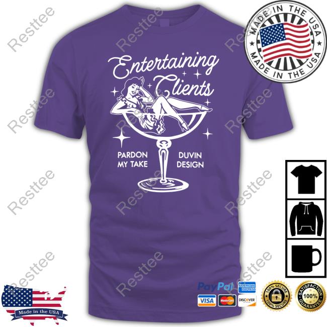 Official Pardon My Take Merch Pmt X Duvin Entertaining Clients Shirts Barstoolsports