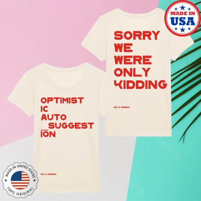 Official Radiohead News Merch Store Kid A Mnesia Optimistic Auto Suggestion Natural Female Fit T-Shirt Radio Head Shop
