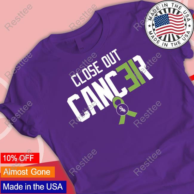 Close Out Cancer Tee Official Hendriks Close Out Cancer Shirt Chicago White Sox Charities