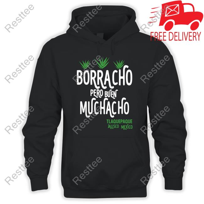 Official Dani Rojas Borracho Pero Buen Muchacho Shirt Shirt Borracho Pero Buen Muchacho T Shirt