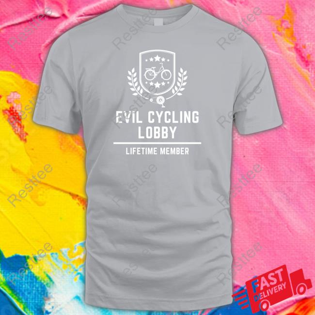 Official Evil Cycle Lobby Shop Evil Cycling Lobby Lifetime Member Shirt