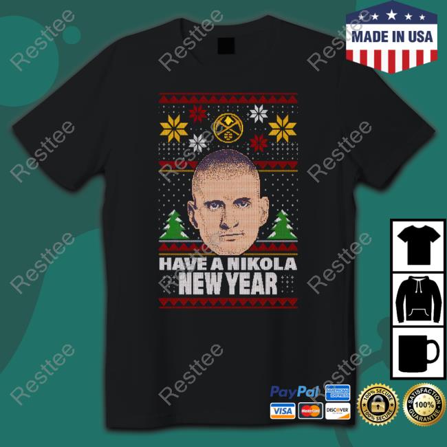 Have A Nikola New Year Sweatshirt