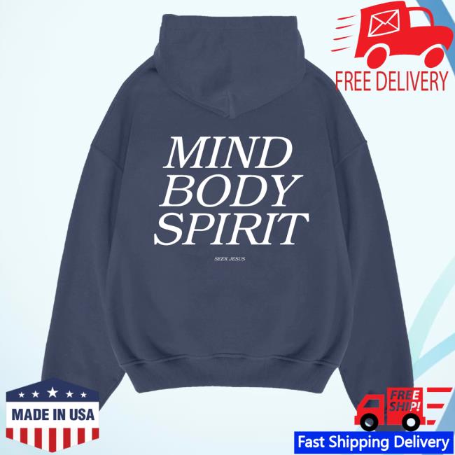 Official Seek Jesus Merch Store Seek Jesus Mind Body Spirit - Hoodies Navy Seek Jesus Apparel Clothing SeekJesus