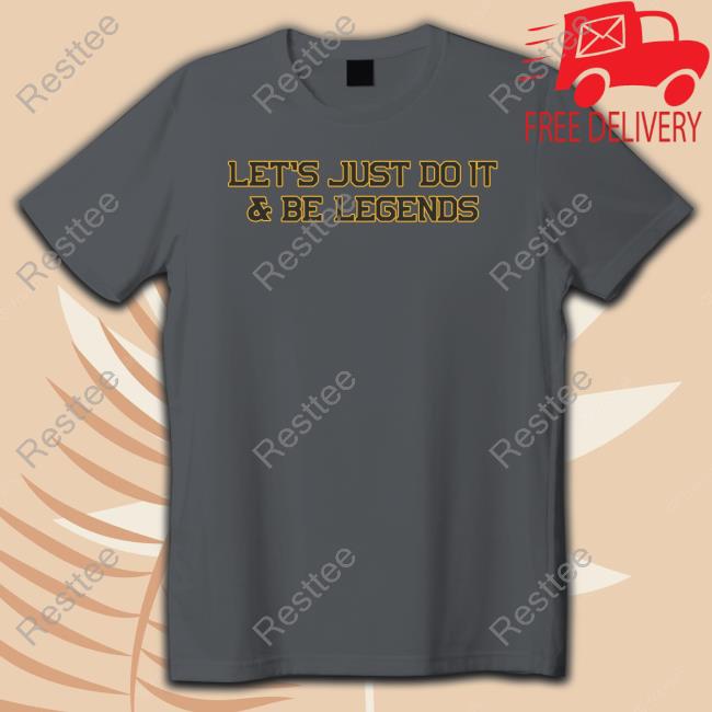 Kfc Radio Let's Just Do It Be Legends Hoodie