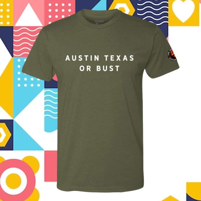 Official Joe Rogan Merch Austin Tx Or Bust Long Sleeve Tee