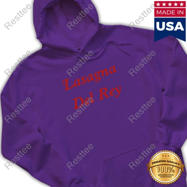 Poorly Translated Shirts Lasagna Del Gey Tee Translatedtees Official Lasagna Del Gey Shirt