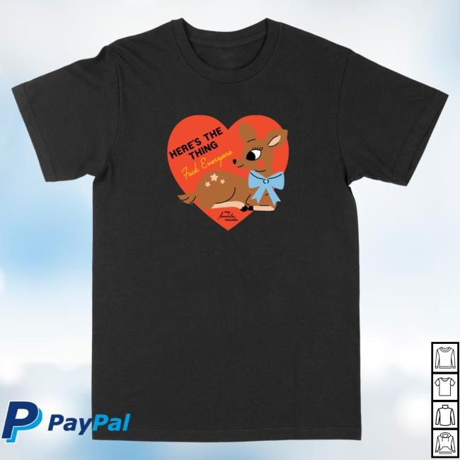 Casual Fan Wardrobe Here's the Thing Deer T-Shirt | Exactly Right My Favorite Murder Deer Unisex T-Shirt | Exactly Right Media