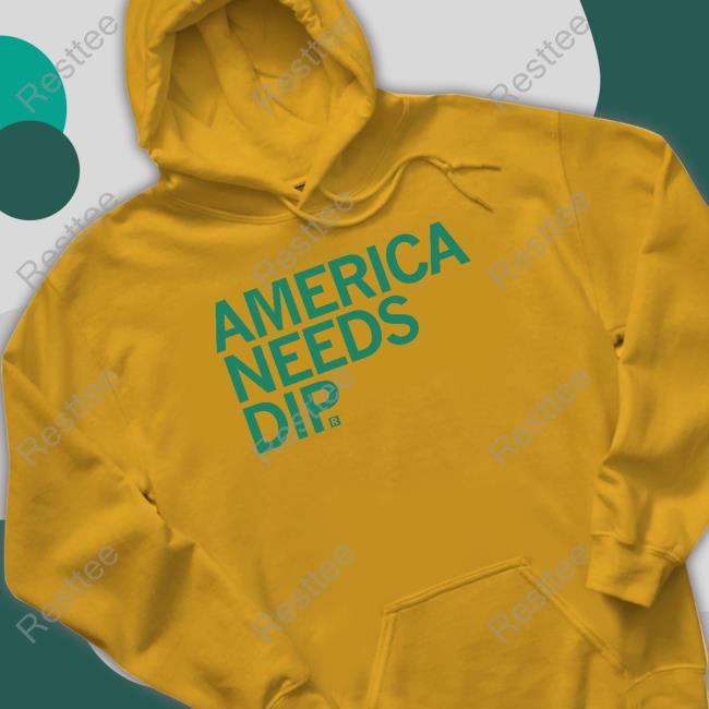 America Needs Dip T-Shirt Raygun Merch America Needs Dip Tee
