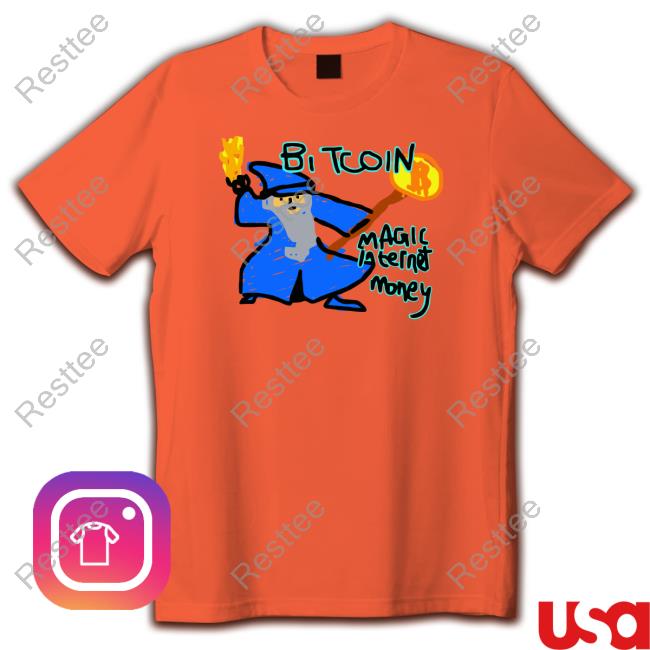 Official Bitcoin Magic Internet Money Shirt Bitcoin Magic Internet Money Shirt