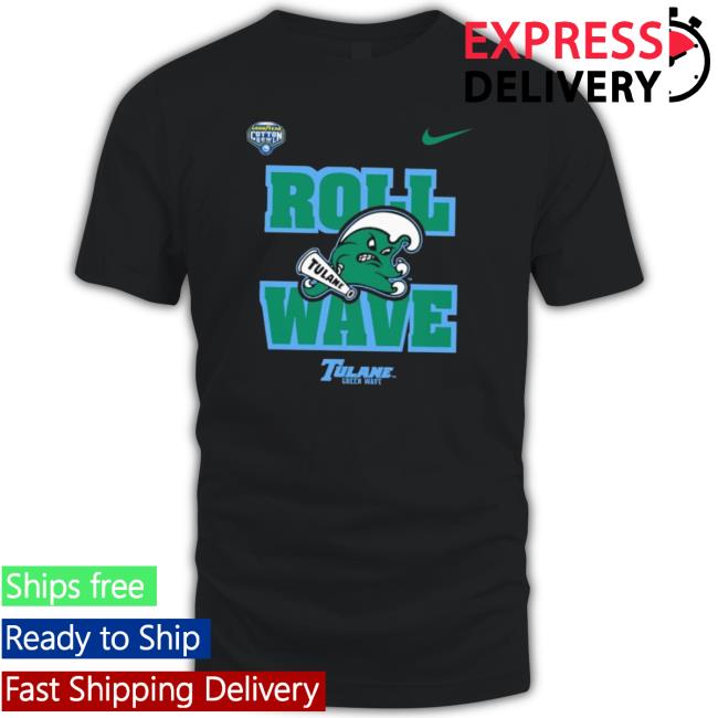 Roll Wave Tulane Green Wave Classic Shirt